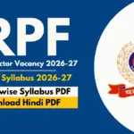 RPF Sub Inspector Syllabus In Hindi